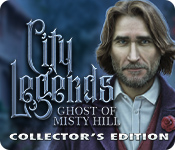 City Legends: Ghost of Misty Hill Collector's Edition