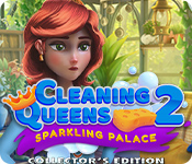 Cleaning Queens 2: Sparkling Palace Collector's Edition