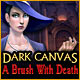 Dark Canvas: A Brush With Death