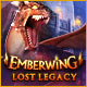 Emberwing: Lost Legacy