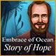 Embrace of Ocean: Story of Hope