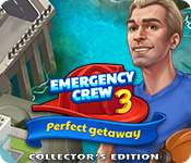 Emergency Crew 3: Perfect Getaway Collector's Edition