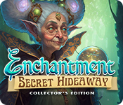 Enchantment: Secret Hideaway Collector's Edition