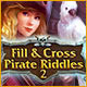 Fill And Cross Pirate Riddles 2