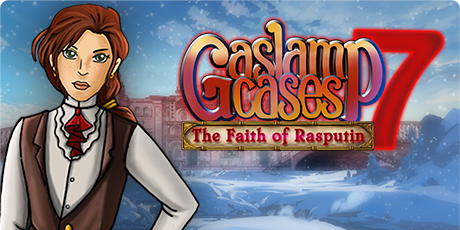 Gaslamp Cases 7: The Faith of Rasputin
