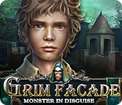Grim Facade: Monster in Disguise