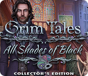 Grim Tales: All Shades of Black Collector's Edition