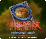 Hidden Object Chronicles: Poisoned Truth Collector's Edition