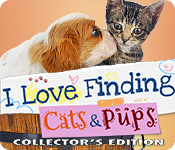 I Love Finding Cats & Pups Collector's Edition