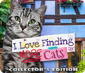 I Love Finding MORE Cats Collector's Edition