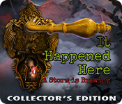 It Happened Here: A Storm is Brewing Collector's Edition