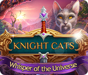 Knight Cats: Whisper of the Universe