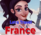 Let's Travel: Welcome to France