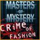 Masters of Mystery - Crime of Fashion