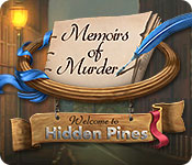 Memoirs of Murder: Welcome to Hidden Pines