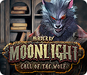 Murder by Moonlight: Call of the Wolf