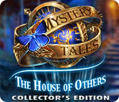 Mystery Tales: The House of Others Collector's Edition