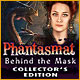 Phantasmat: Behind the Mask Collector's Edition
