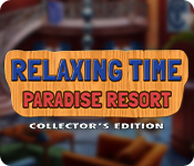 Relaxing Time: Paradise Resort Collector's Edition