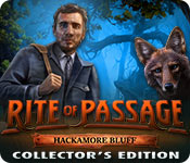 Rite of Passage: Hackamore Bluff Collector's Edition