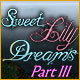 Sweet Lily Dreams: Chapter III