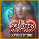 The Forgotten Fairy Tales: Canvases of Time