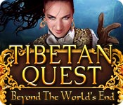 Tibetan Quest: Beyond the World's End