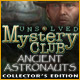 Unsolved Mystery Club&reg;: Ancient Astronauts&reg; Collector's Edition