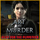 Art of Murder:  The Hunt for the Puppeteer