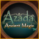 Azada &trade;: Ancient Magic