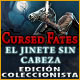 Cursed Fates: El Jinete sin Cabeza Edición Coleccionista