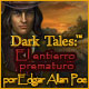 Dark Tales: El entierro prematuro por Edgar Allan Poe
