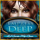 Empress of the Deep:  El Secreto Más Oscuro