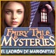 Fairy Tale Mysteries: El Ladrón de Marionetas