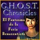 G.H.O.S.T Chronicles: El Fantasma de la Feria Renacentista