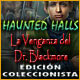 Haunted Halls: La Venganza del Dr. Blackmore Edición Coleccionista