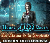 House of 1000 Doors: La Llama de la Serpiente Edición Coleccionista