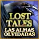 Lost Tales: Las Almas Olvidadas
