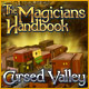 The Magicians Handbook: Cursed Valley