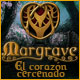 Margrave: El corazón cercenado