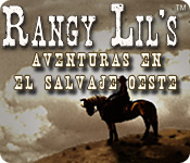 Rangy Lil:  Aventuras en el Salvaje Oeste