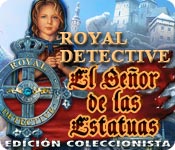 Royal Detective: El Señor de las Estatuas Edición Coleccionista
