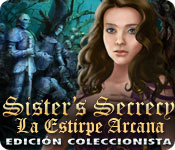 Sister's Secrecy: La Estirpe Arcana Edición Coleccionista