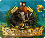 Steve the Sheriff 2:  El Caso de la Cosa Perdida