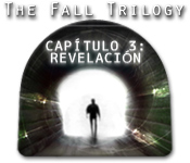The Fall Trilogy Capítulo 3: Revelación