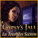 A Gypsy's Tale: La Tour des Secrets
