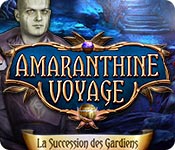 Amaranthine Voyage: La Succession des Gardiens