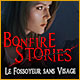 Bonfire Stories: Le Fossoyeur sans Visage