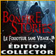 Bonfire Stories: Le Fossoyeur sans Visage Édition Collector