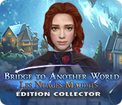 Bridge To Another World: Les Nuages Maudits Édition Collector
